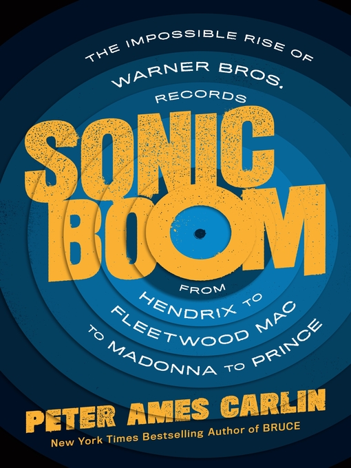 Nimiön Sonic Boom lisätiedot, tekijä Peter Ames Carlin - Odotuslista
